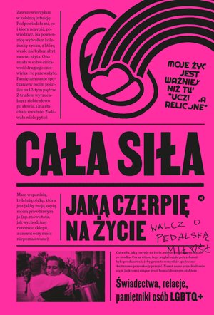 Cała siła, jaką czerpię na życie – ebook