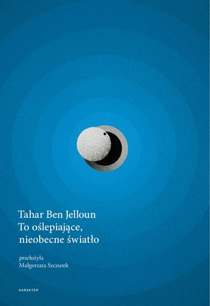 To oślepiające, nieobecne światło – ebook