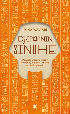 Egipcjanin Sinuhe – ebook