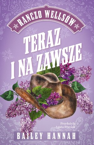 Ranczo Wellsów Tom 1: Teraz i na zawsze – ebook