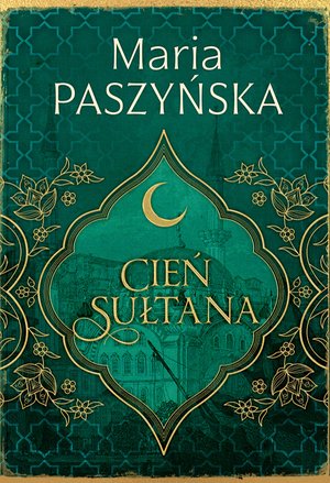 Cień sułtana Tom 1 – ebook