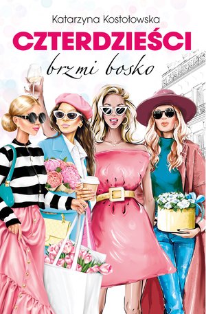 Czterdzieści Tom 7: Czterdzieści brzmi bosko – ebook