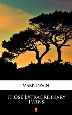 Those Extraordinary Twins – ebook