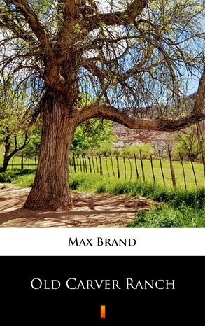 Old Carver Ranch – ebook