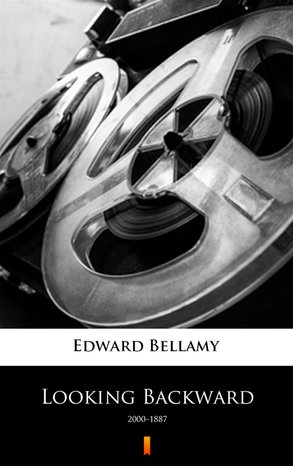 Looking Backward – ebook