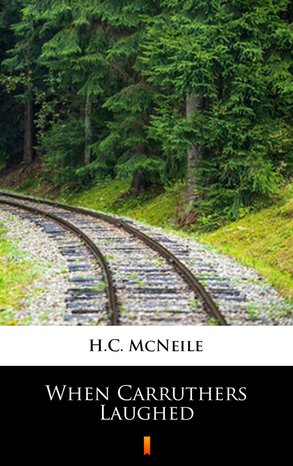 When Carruthers Laughed – ebook