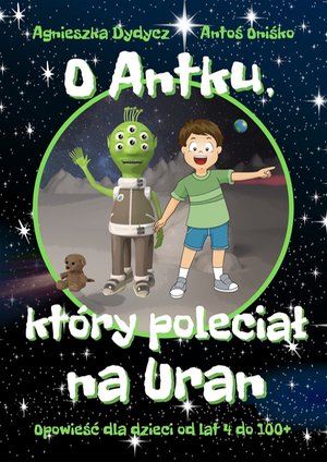 O Antku, który poleciał na Uran – ebook