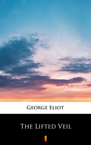 The Lifted Veil – ebook