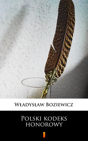 Polski kodeks honorowy – ebook