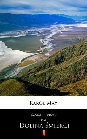 Szatan i Judasz Tom 7: Szatan i Judasz. Dolina Śmierci – ebook