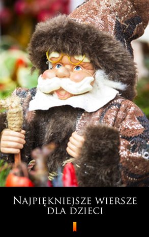Najpiękniejsze wiersze dla dzieci – ebook
