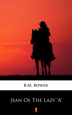 Jean Of The Lazy ‘A’ – ebook