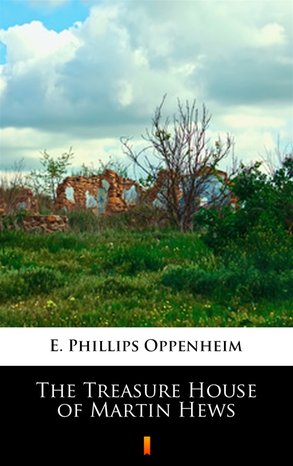 The Treasure House of Martin Hews – ebook