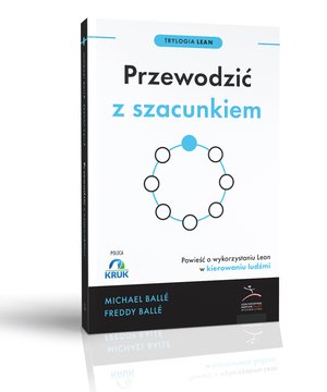 Trylogia Lean 3: Przewodzić z szacunkiem – ebook
