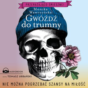 Gwóźdź do trumny – audiobook