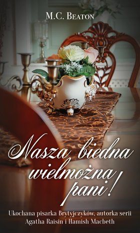 Nasza biedna wielmożna Pani! – ebook