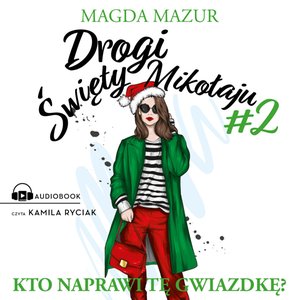 Drogi Święty Mikołaju II – audiobook