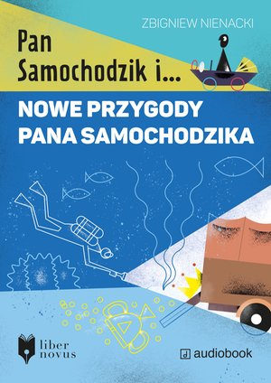 Nowe przygody Pana Samochodzika – audiobook