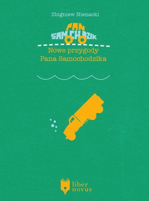 Pan Samochodzik Tom 5: Nowe przygody Pana Samochodzika – ebook