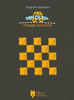 Pan Samochodzik Tom 3: Pan Samochodzik i Księga strachów – ebook