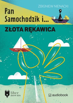 Pan Samochodzik i złota rękawica – audiobook
