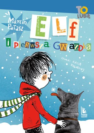 Elf i pierwsza gwiazdka – ebook