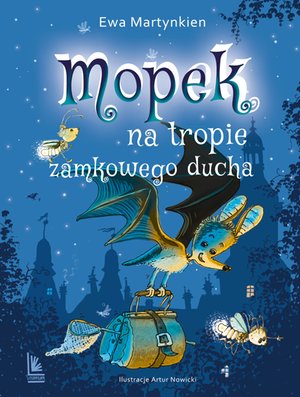 Mopek na tropie zamkowego ducha – ebook