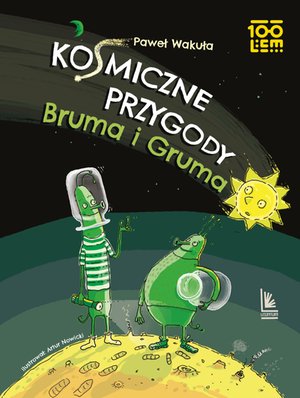 Kosmiczne przygody Bruma i Gruma – ebook