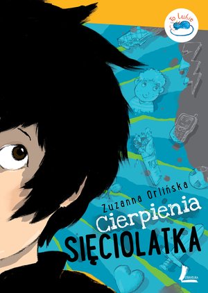 Cierpienia sięciolatka – ebook