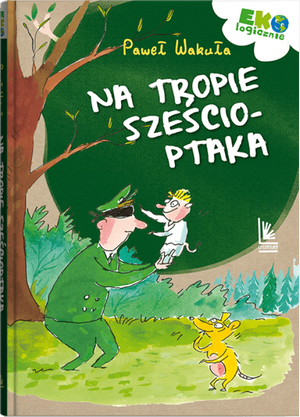 Na tropie Sześcioptaka – ebook