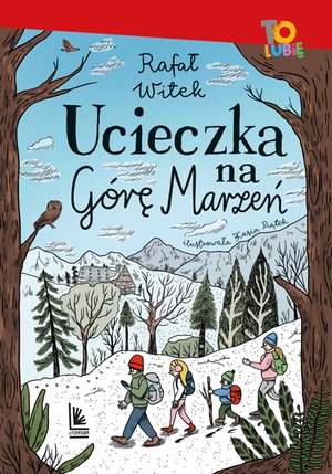 Ucieczka na Górę Marzeń – ebook