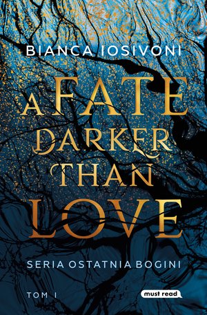 A Fate Darker than Love. Ostatnia Bogini tom 1 – ebook