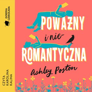 Poważny i nieromantyczna – audiobook