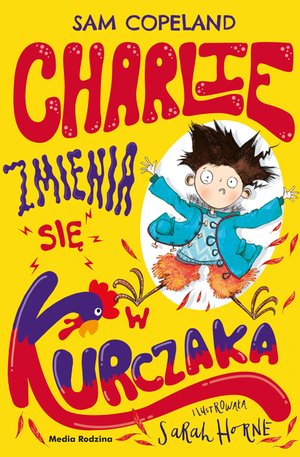 Charlie zmienia się w kurczaka – ebook