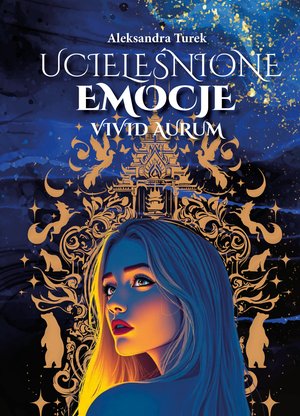 Ucieleśnione emocje. Vivid Aurum. Tom 1 – ebook