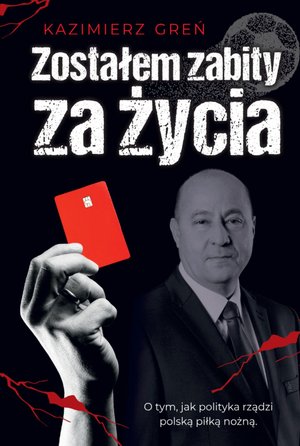 Zostałem zabity za życia – ebook