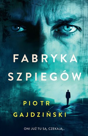 Fabryka szpiegów – ebook