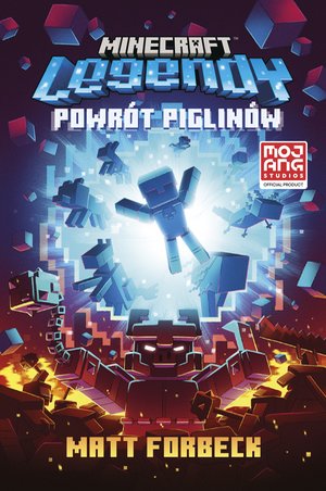 Minecraft. Legendy. Powrót piglinów – ebook