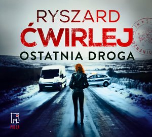 Ostatnia droga – audiobook