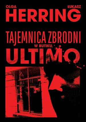 Tajemnica zbrodni w butiku Ultimo &ndash; ebook