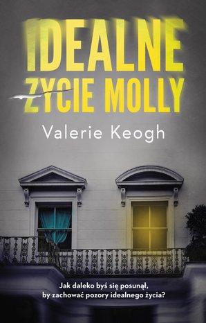 Idealne życie Molly – ebook