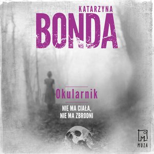 Okularnik &ndash; audiobook
