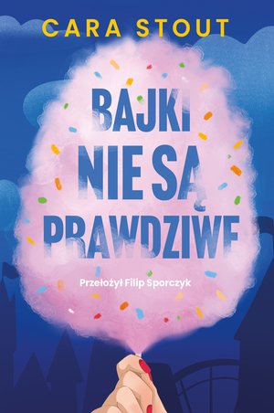 Bajki nie są prawdziwe – ebook