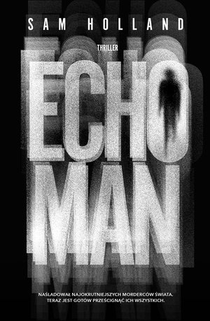 Echo Man – ebook