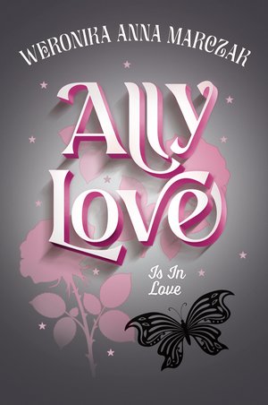 Ally Love Is In Love &ndash; ebook