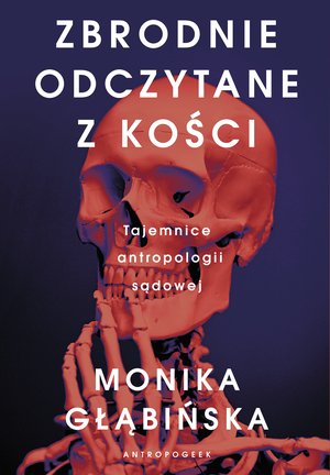 Zbrodnie odczytane z kości – ebook