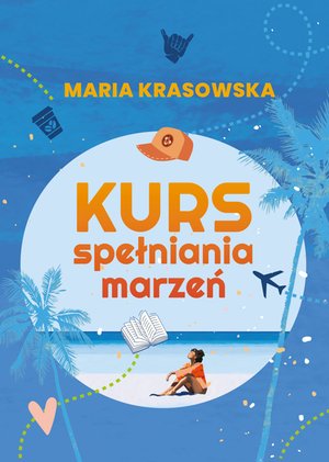 Kurs spełniania marzeń &ndash; ebook