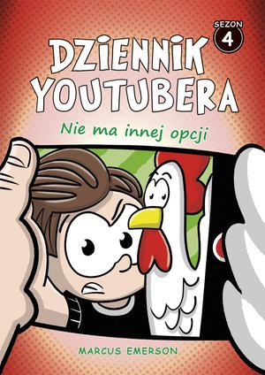Dziennik Youtubera. Nie ma innej opcji – ebook