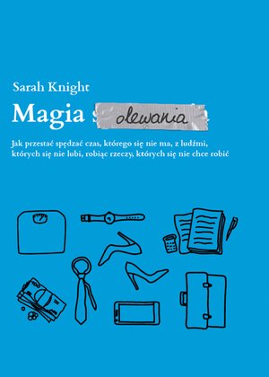 Magia olewania – ebook
