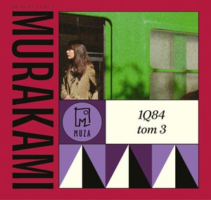 1Q84. Tom 3 – audiobook